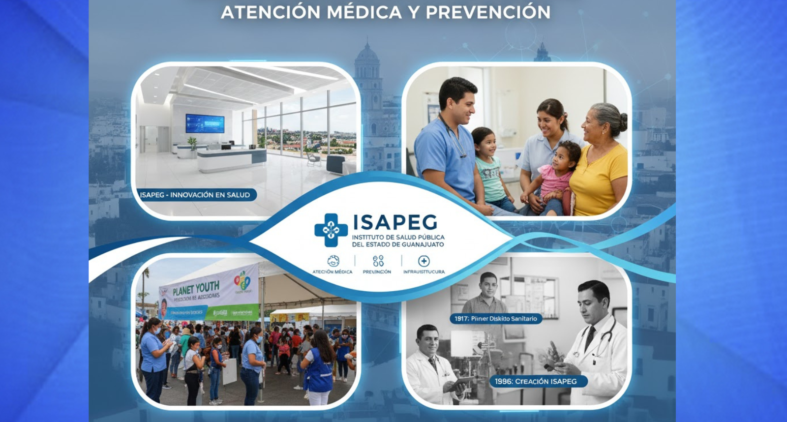 GUANAJUATO, REFERENTE NACIONAL EN ATENCIÓN MÉDICA Y PREVENCIÓN