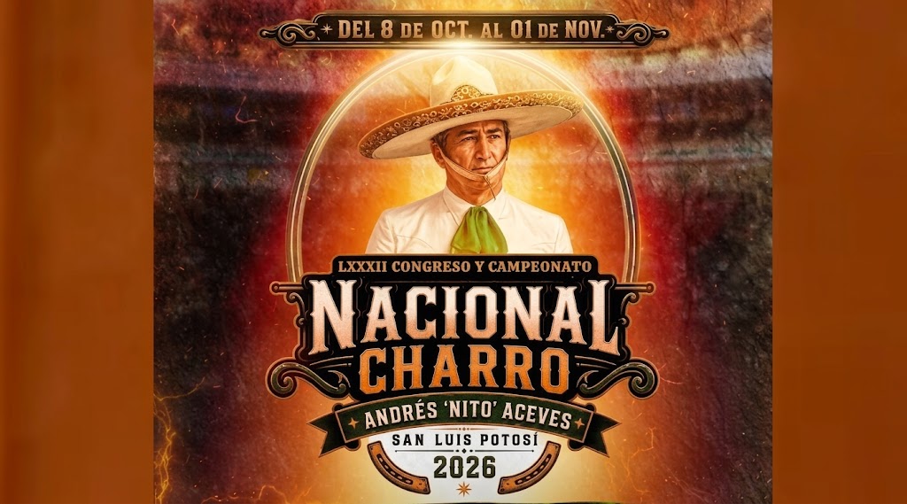 CONGRESO Y CAMPEONATO NACIONAL CHARRO 2026: SLP EN FASE DE PREPARACIÓN