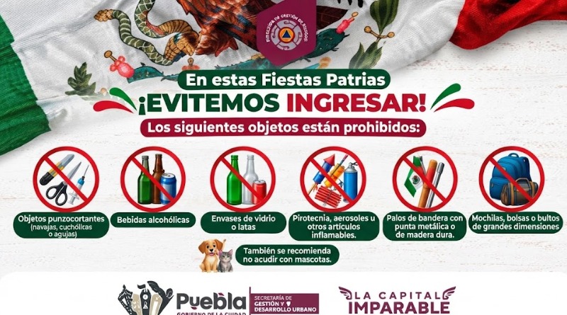 QUÉ NO PUEDES PORTAR EN EL GRITO DEL ZÓCALO DE PUEBLA